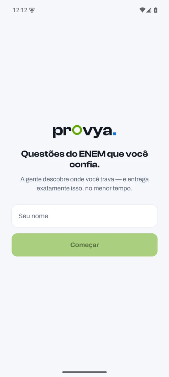 Começar leva segundos